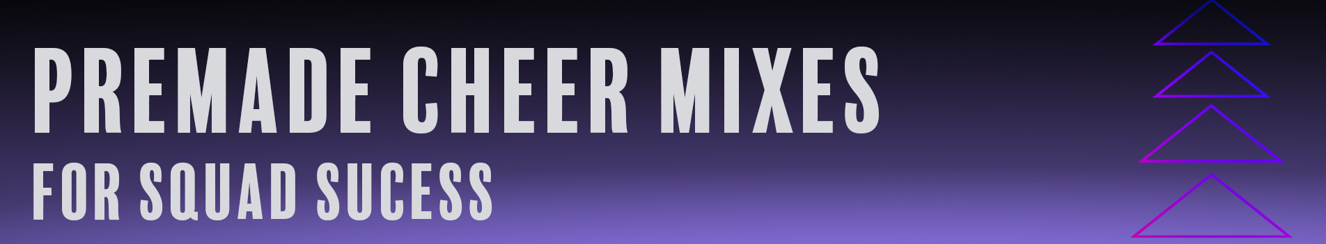 NLM_Blog_Header_PremadeCheerMixes